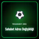 Sahabet adres değişikliği sonrası güncel siteye erişim ekranı.