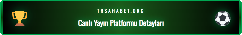 Sahabet TV üzerinden canlı maç izleme arayüzü ve yayın seçenekleri.