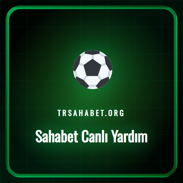 Sahabet canlı yardım hattına bağlanan bir kullanıcının ekranı.