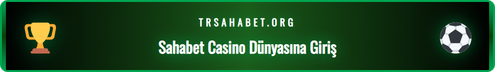 Sahabet Casino