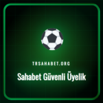 Sahabet güvenli üyelik hesabı oluşturma adımlarını gösteren ekran formu.