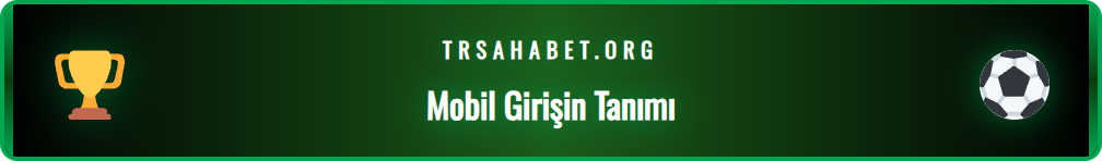 Sahabet mobil giriş arayüzünün akıllı telefondaki görünümü.