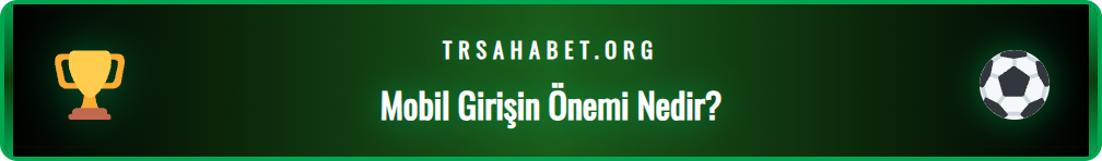 Sahabet mobil hızlı giriş platformunun ne olduğunu açıklayan bir infografik.