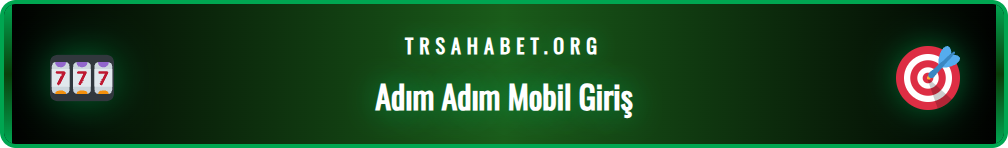 Sahabet mobil platformuna nasıl hızlı giriş yapılacağını gösteren adımlar.