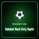 Sahabet nasıl giriş yapılır sorusunun cevabını gösteren rehber.