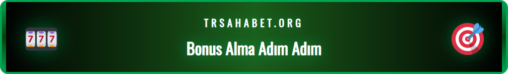 Sahabet bonuslarını adım adım nasıl talep edeceğinizi gösteren rehber